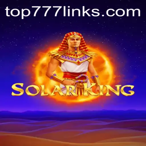 Exploring SolarKing: A New Era of Strategy Gaming with Top777