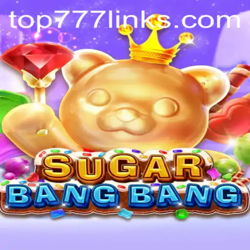 Exploring SUGARBANGBANG: An Immersive Gaming Experience with top777